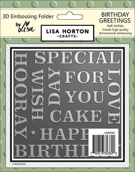 Birthday Greetings - 6x6 Lisa Horton 3D Embossing Folder