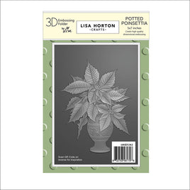 Potted Poinsettia - 5 x 7 Lisa Horton 3D Embossing Folder